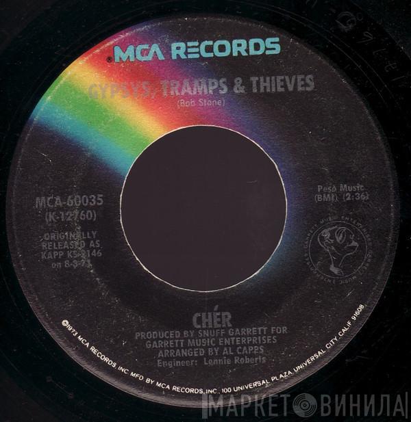 Cher - Gypsys, Tramps & Thieves / The Way Of Love