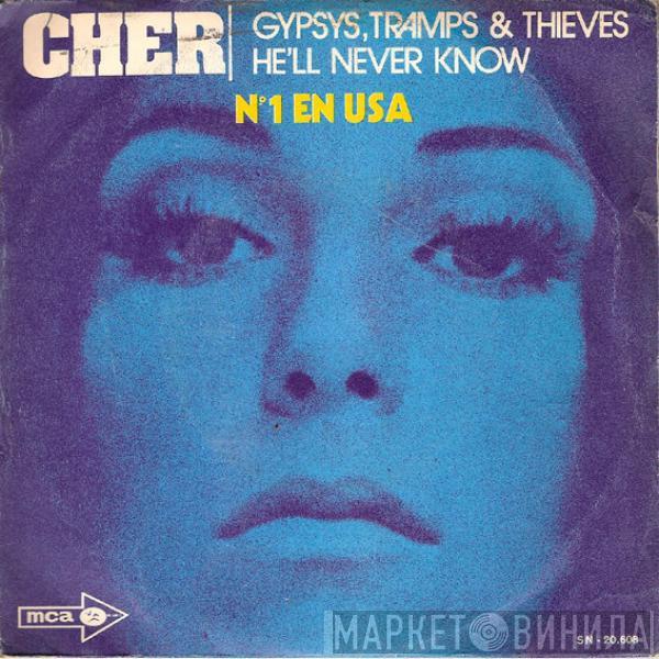 Cher - Gypsys, Tramps & Thieves