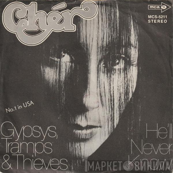 Cher - Gypsys, Tramps & Thieves