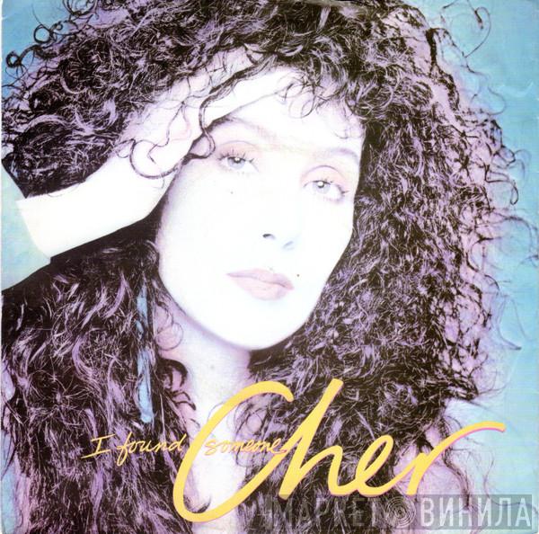  Cher  - I Found Someone