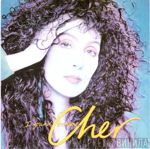  Cher  - I Found Someone