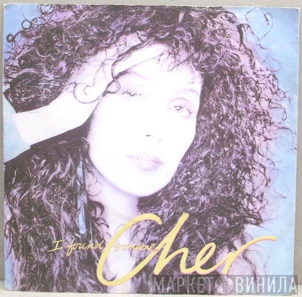  Cher  - I Found Someone