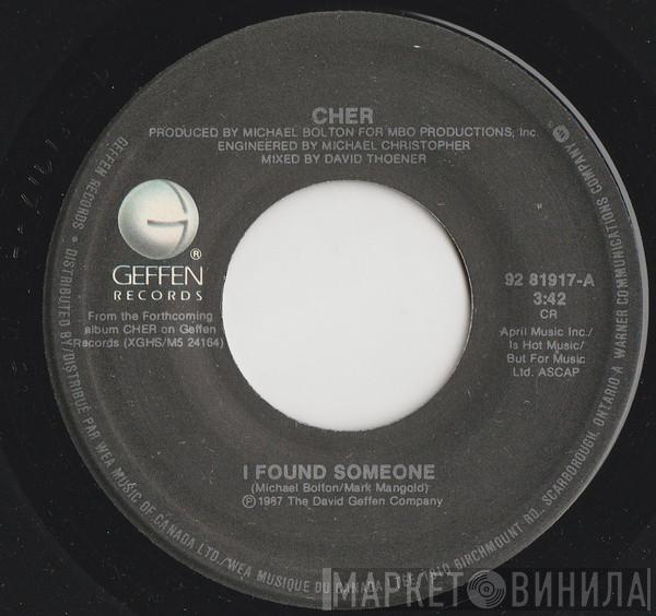  Cher  - I Found Someone