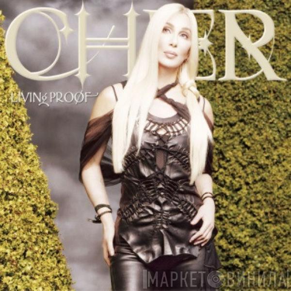  Cher  - Living Proof