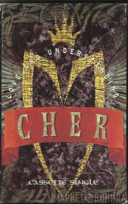 Cher - Love And Understanding