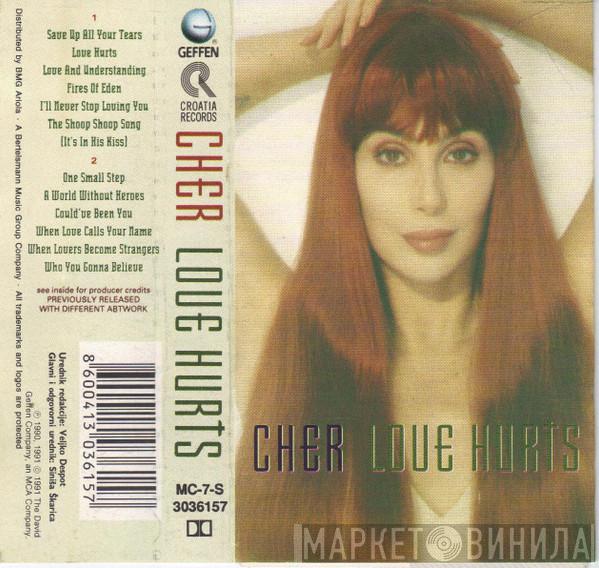  Cher  - Love Hurts