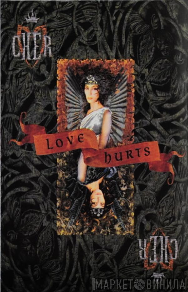  Cher  - Love Hurts