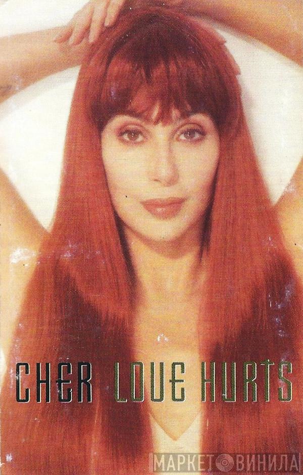 Cher - Love Hurts