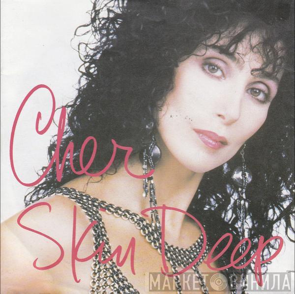 Cher - Skin Deep