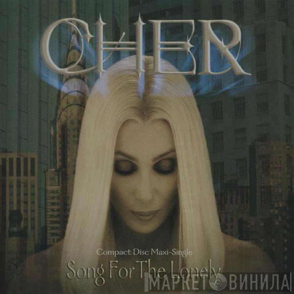  Cher  - Song For The Lonely