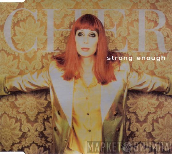 Cher - Strong Enough