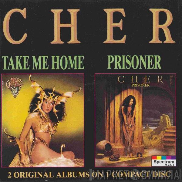 Cher - Take Me Home / Prisoner