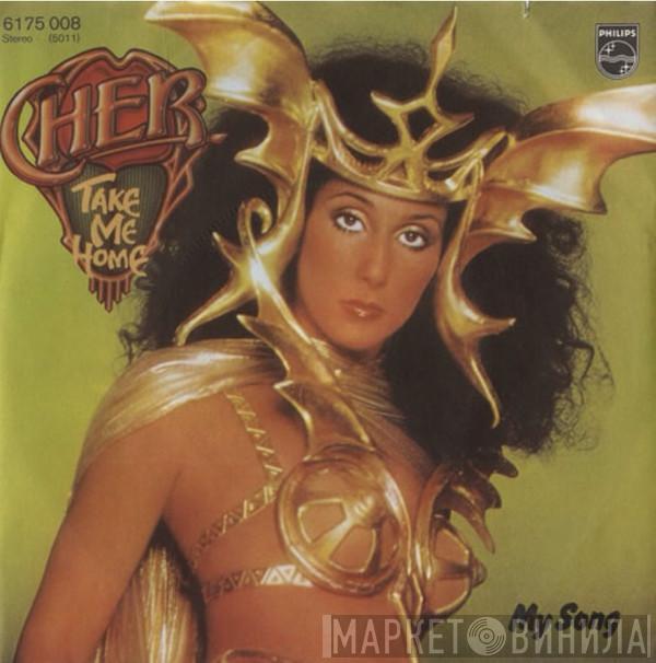  Cher  - Take Me Home