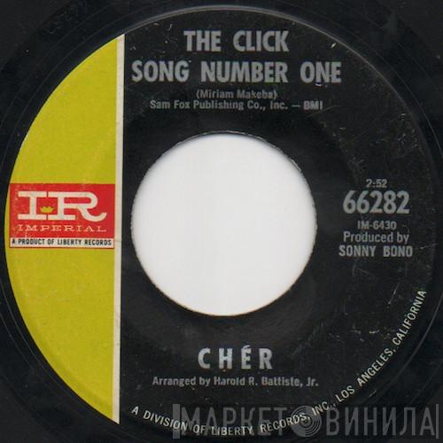 Cher - The Click Song Number One / But I Can't Love You More