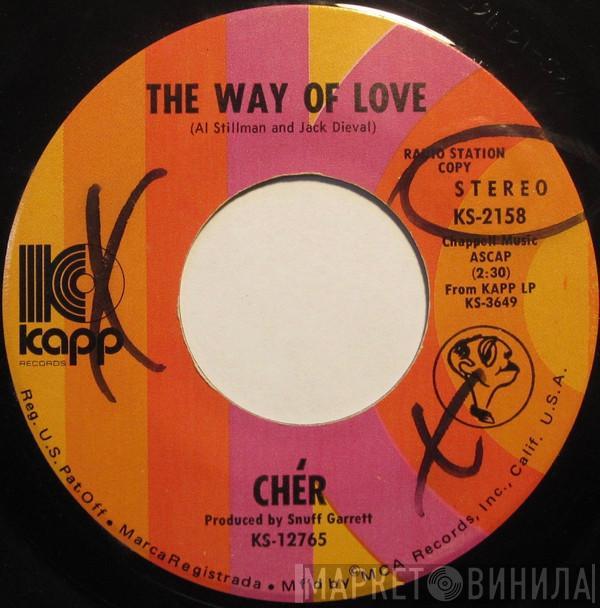  Cher  - The Way Of Love