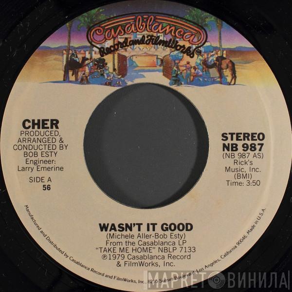 Cher - Wasn't It Good