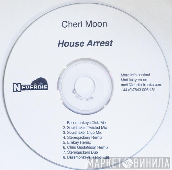 Cheri Moon - House Arrest