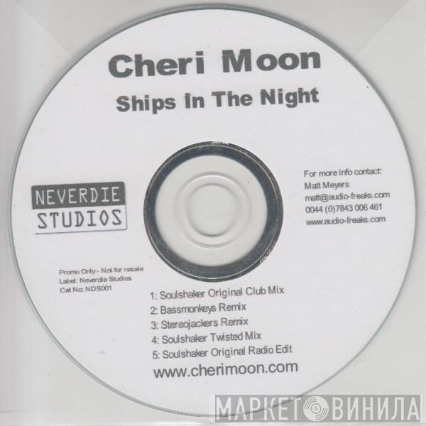 Cheri Moon - Ships In The Night