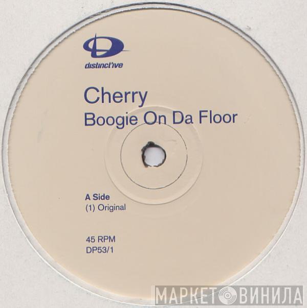 Cherry - Boogie On Da Floor