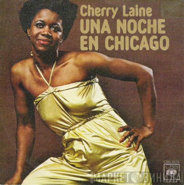 Cherry Laine - Una Noche En Chicago
