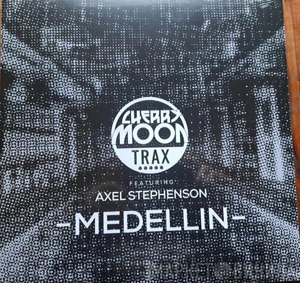 Cherry Moon Trax, Axel Stephenson - Medellin