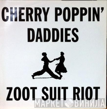 Cherry Poppin' Daddies - Zoot Suit Riot