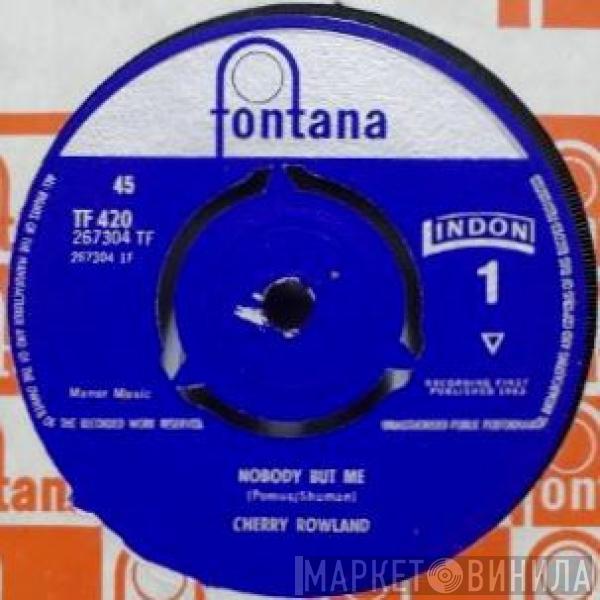Cherry Roland - Nobody But Me