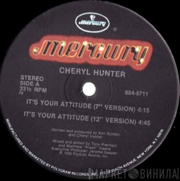 Cheryl Hunter - It's Your Attitude