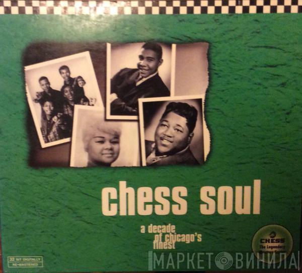  - Chess Soul - A Decade Of Chicago's Finest