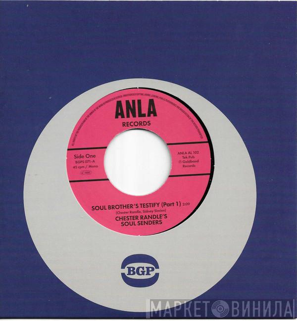 Chester Randle's Soul Sender's - Soul Brother's Testify