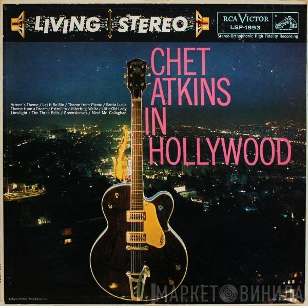 Chet Atkins - Chet Atkins In Hollywood