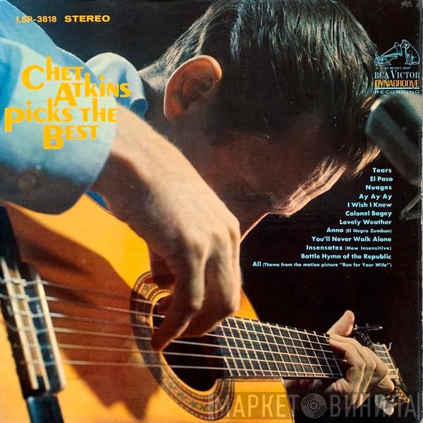  Chet Atkins  - Chet Atkins Picks The Best