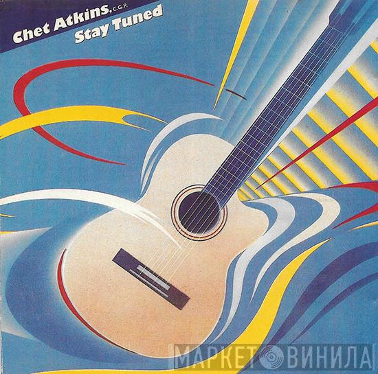 Chet Atkins - Stay Tuned