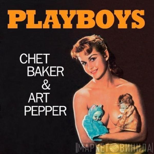 Chet Baker, Art Pepper - Playboys