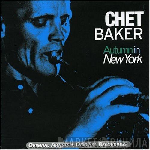 Chet Baker - Autumn In New York