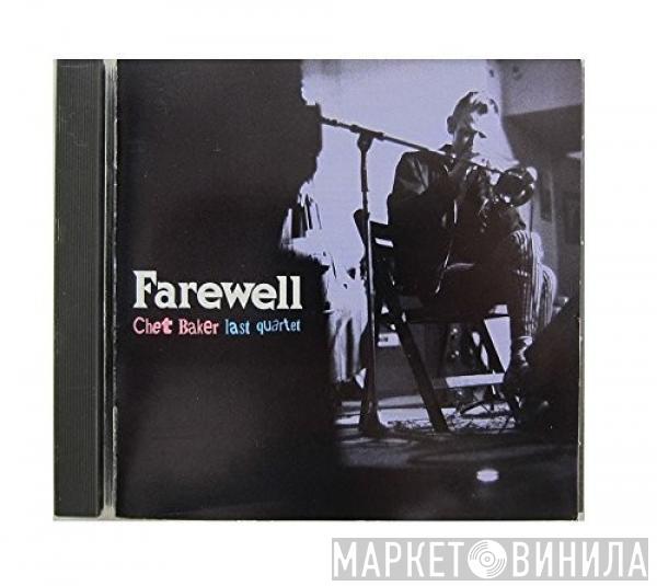  Chet Baker  - Farewell