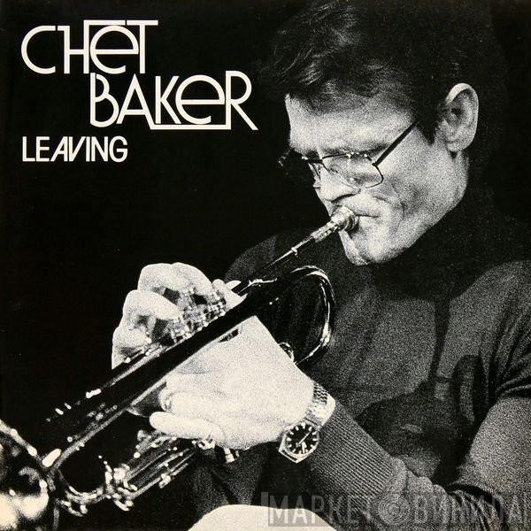 Chet Baker - Leaving