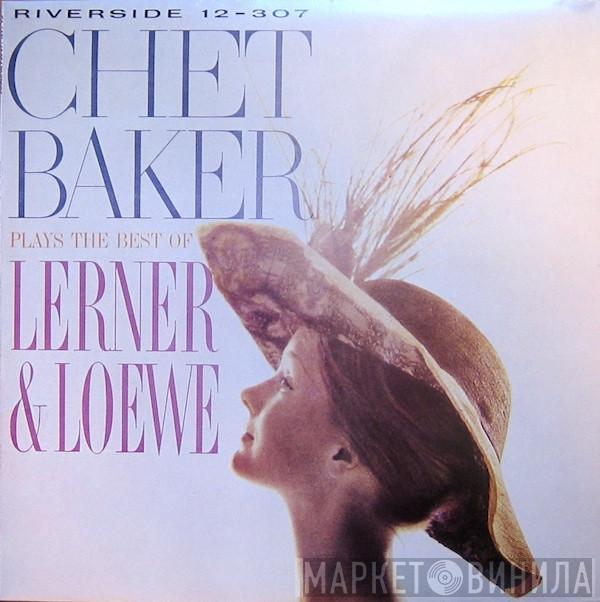 Chet Baker - Plays The Best Of Lerner & Loewe