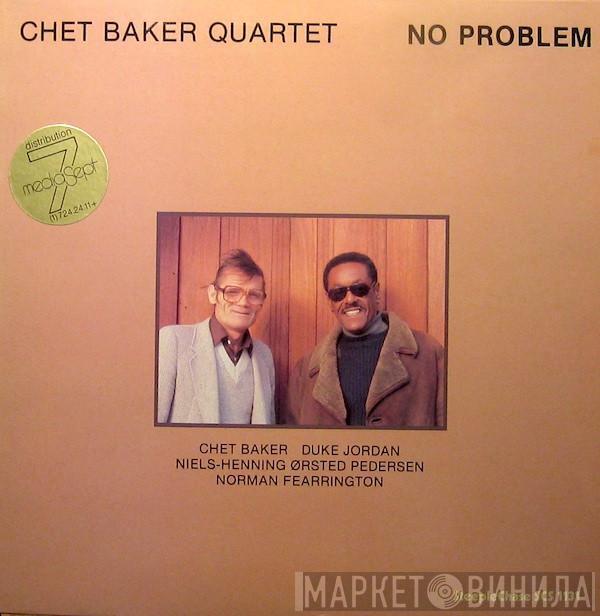 Chet Baker Quartet - No Problem