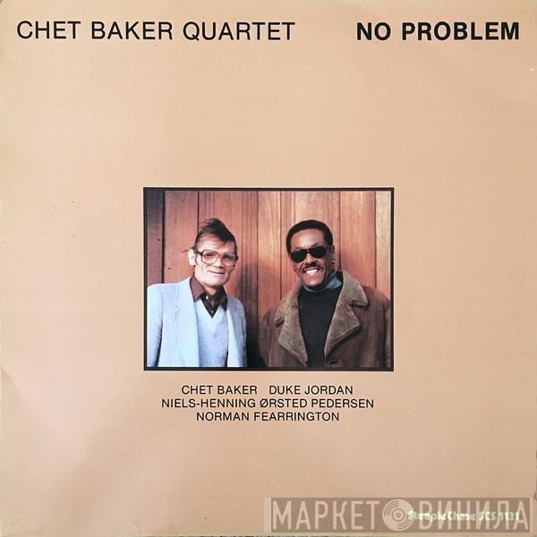  Chet Baker Quartet  - No Problem