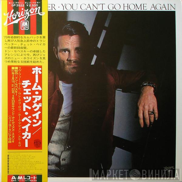  Chet Baker  - You Can't Go Home Again