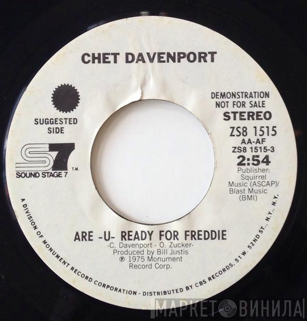 Chet Davenport - Are -U- Ready For Freddie