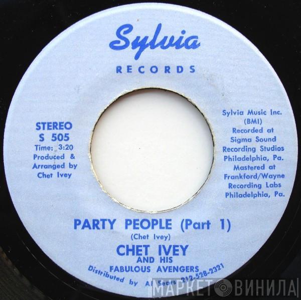 Chet Ivey & His Fabulous Avengers - Party People