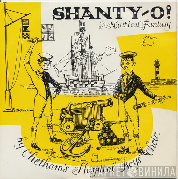 Chetham's Hospital Boys' Choir - Shanty-O !    A Nautical Fantasy