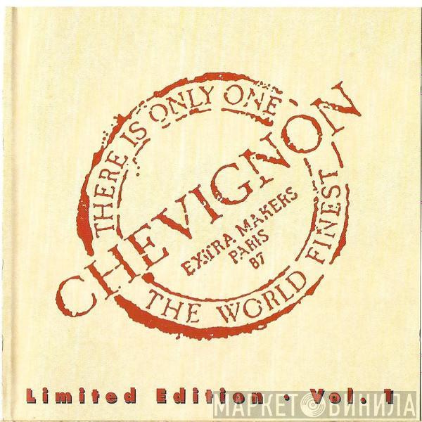  - Chevignon - Limited Edition Vol. 1