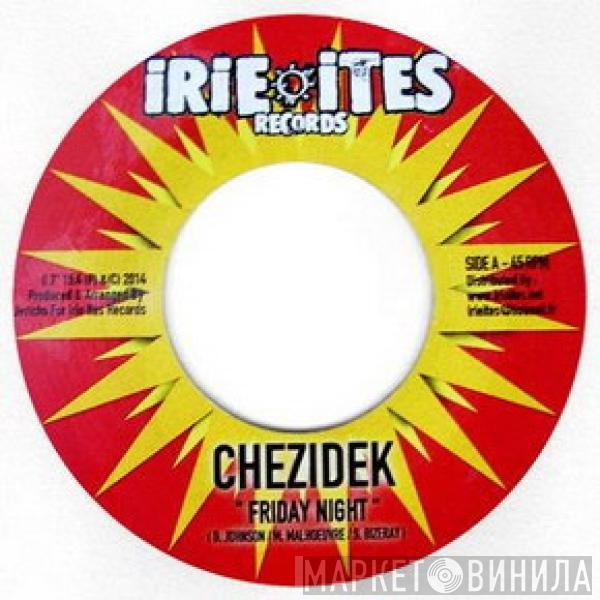 Chezidek, Spectacular - Friday Night / Love Till Eternity