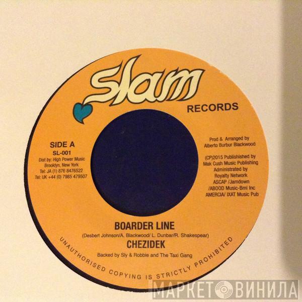 Chezidek - Border Line / Border Line Dub