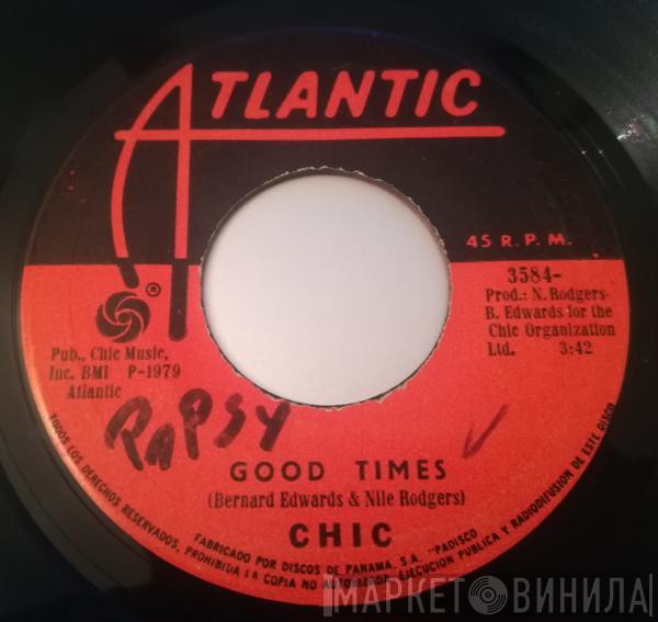  Chic  - Good Times / A Warm Summer Night