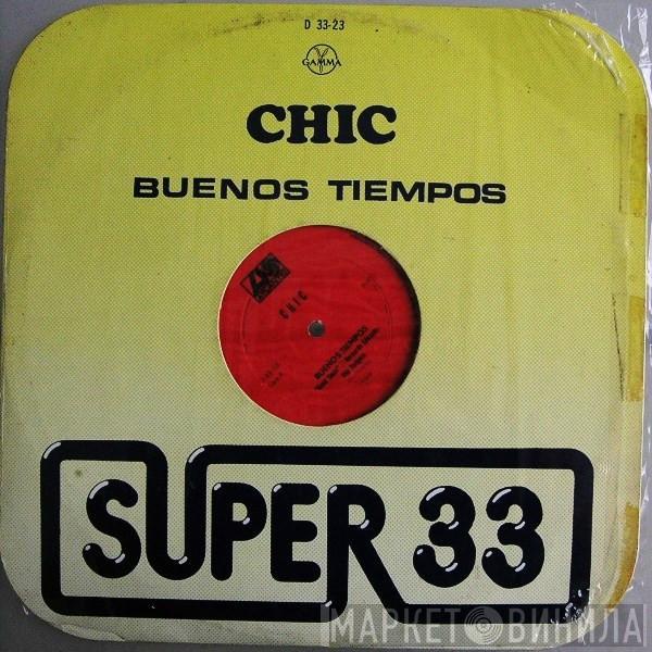  Chic  - Buenos Tiempos