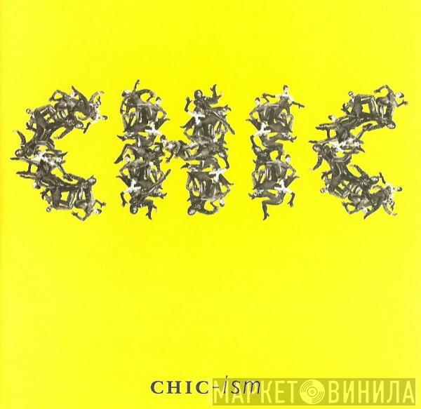  Chic  - Chic-ism